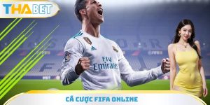Cá Cược FIFA Online