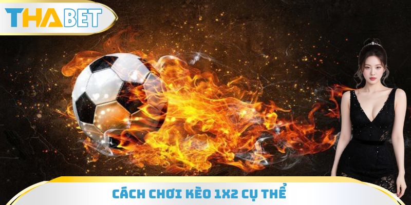 Cách chơi đúng trong kèo châu Âu