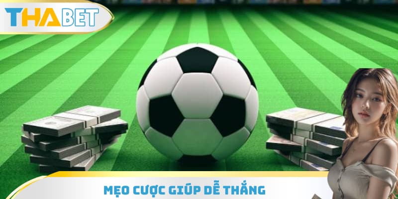 Mẹo cược giúp dễ thắng
