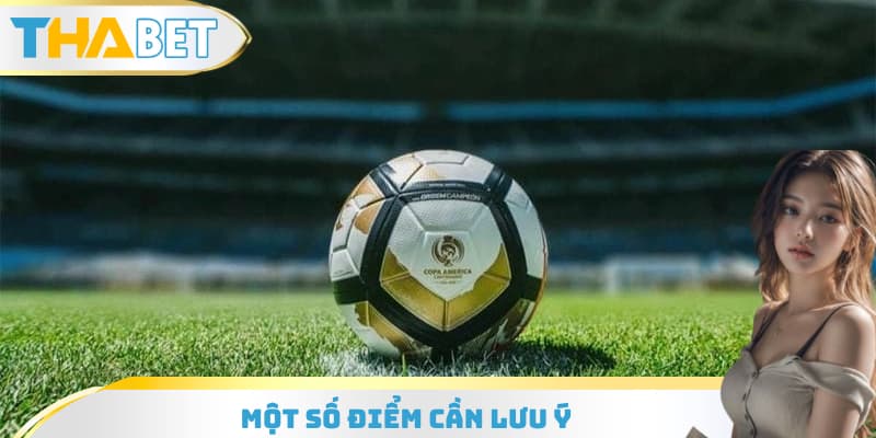 Một số điểm cần lưu ý